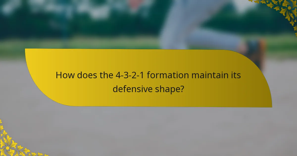 How does the 4-3-2-1 formation maintain its defensive shape?